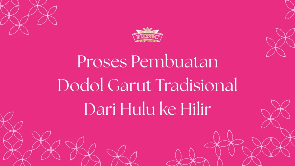 proses pembuatan dodol garut