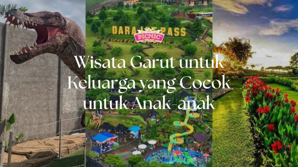 wisata garut untuk keluarga
