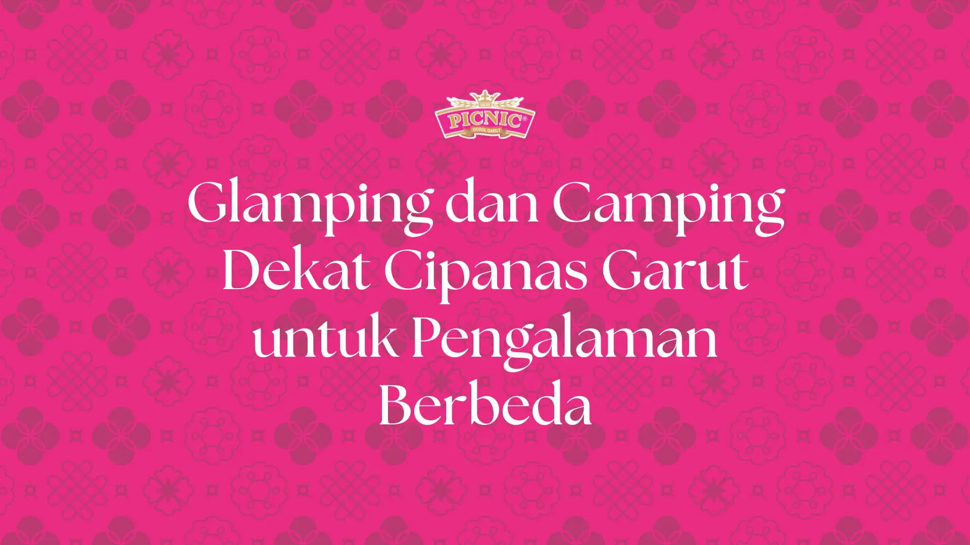 glamping dekat cipanas garut