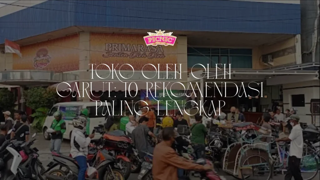 10 Toko Olhe-Oleh Khas Garut
