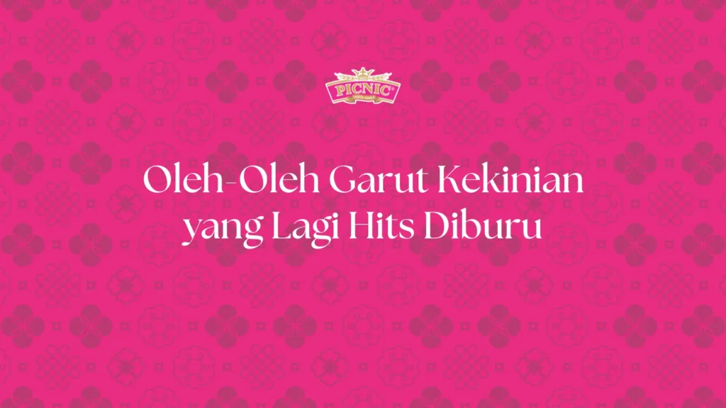 Oleh-Oleh Garut Kekinian