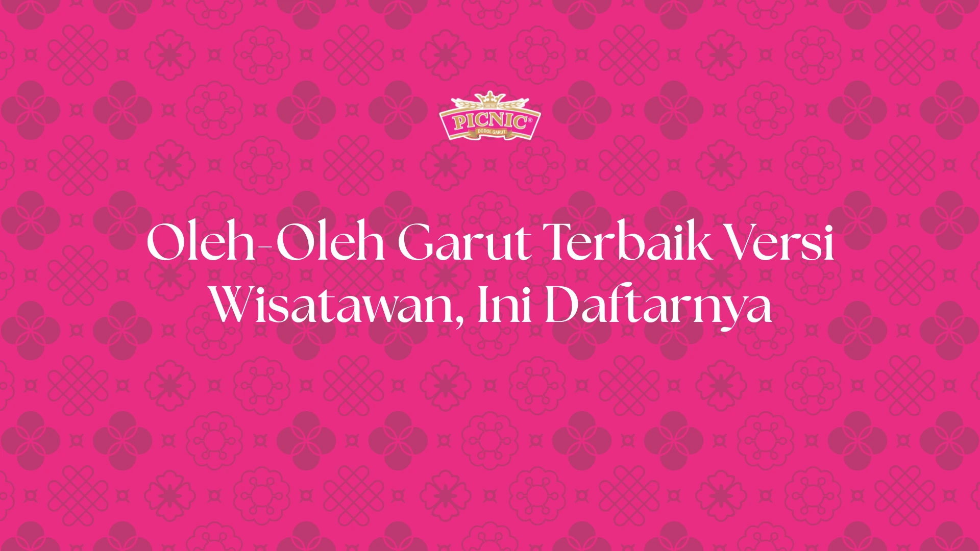 oleh-oleh garut terbaik