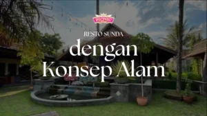 Bale Tingtrim: Resto Sunda dengan Konsep Alam